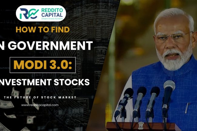 How to Find the Best Investment Stocks in Modi 3.0 Government