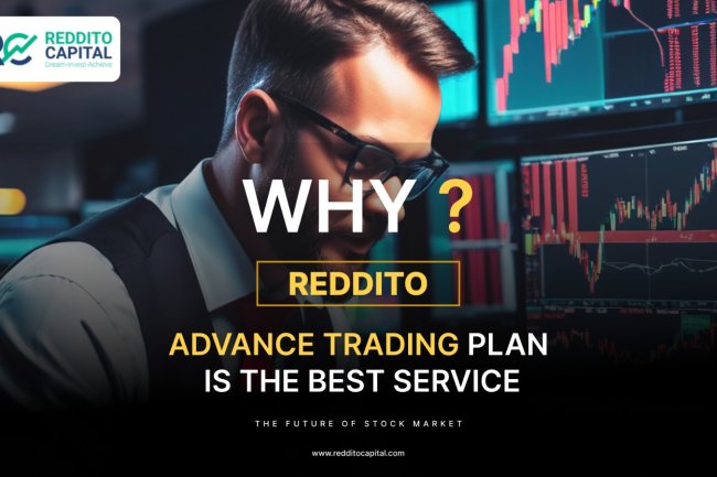 Why Reddito Advance Trading Plan is the Best Service